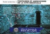 POI Laon - Fontaines et abreuvoirs de la cité médiévale - Photo 1