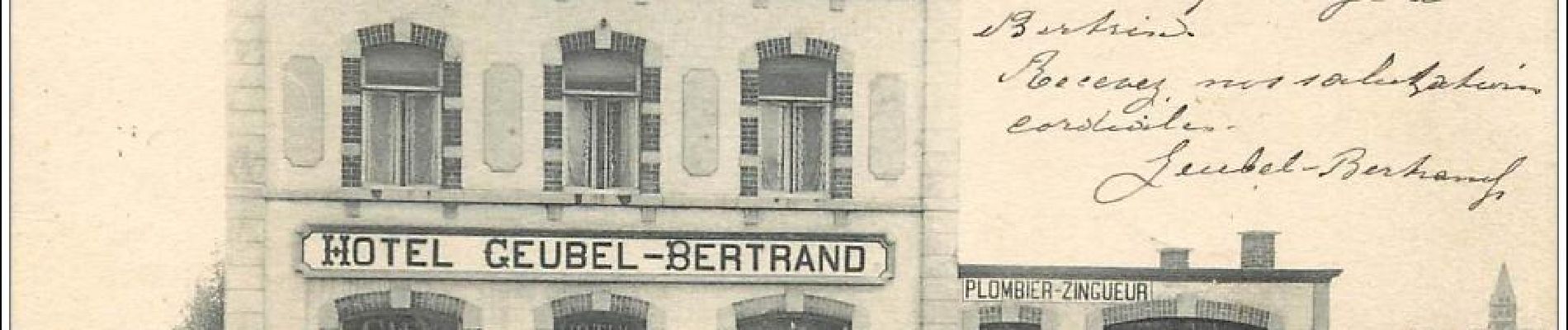 Point d'intérêt Bertrix - Hôtel Geubel-Bertand - Photo